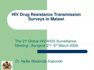 HIV Drug Resistance Transmission Surveys in Malawi