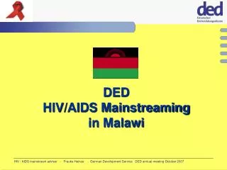 DED HIV/AIDS Mainstreaming in Malawi