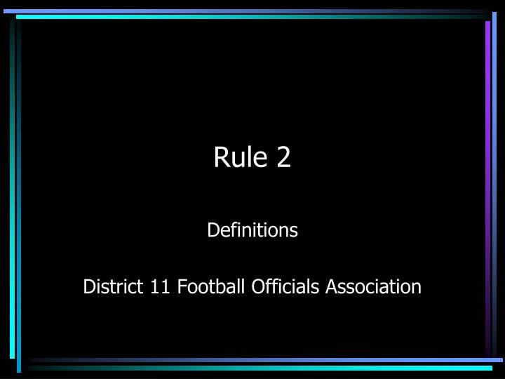 rule 2
