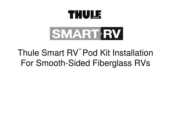 thule smart rv pod kit installation for smooth sided fiberglass rvs