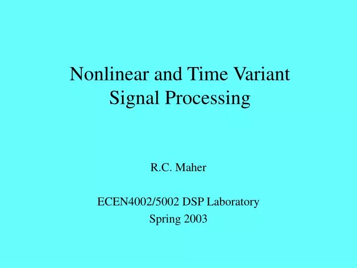 nonlinear and time variant signal processing