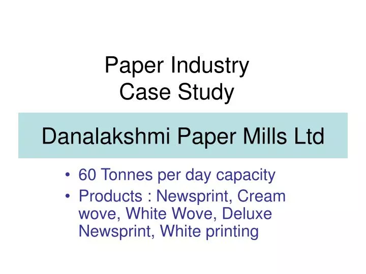 danalakshmi paper mills ltd
