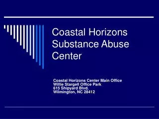 Coastal Horizons Substance Abuse Center