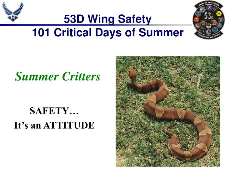 53d wing safety 101 critical days of summer