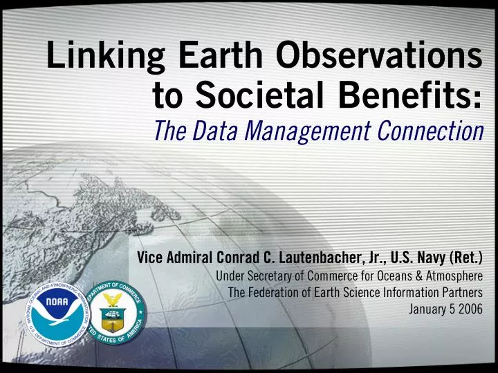 linking earth observations to societal benefits the data management connection