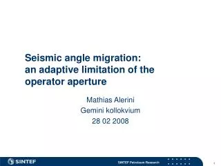 Seismic angle migration: an adaptive limitation of the operator aperture
