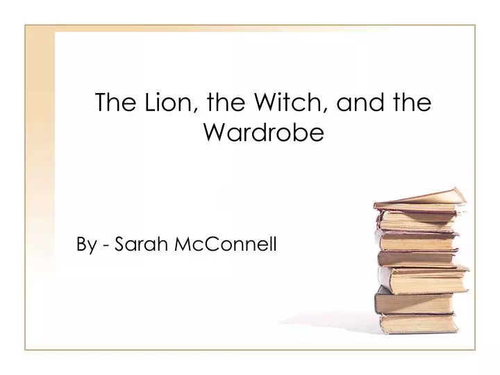 the lion the witch and the wardrobe