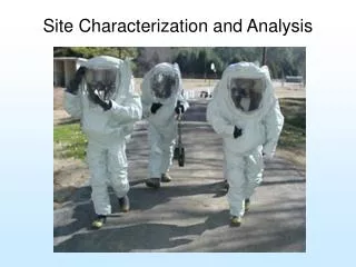 Site Characterization and Analysis