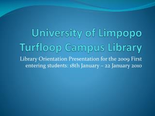 University of Limpopo Turfloop Campus Library
