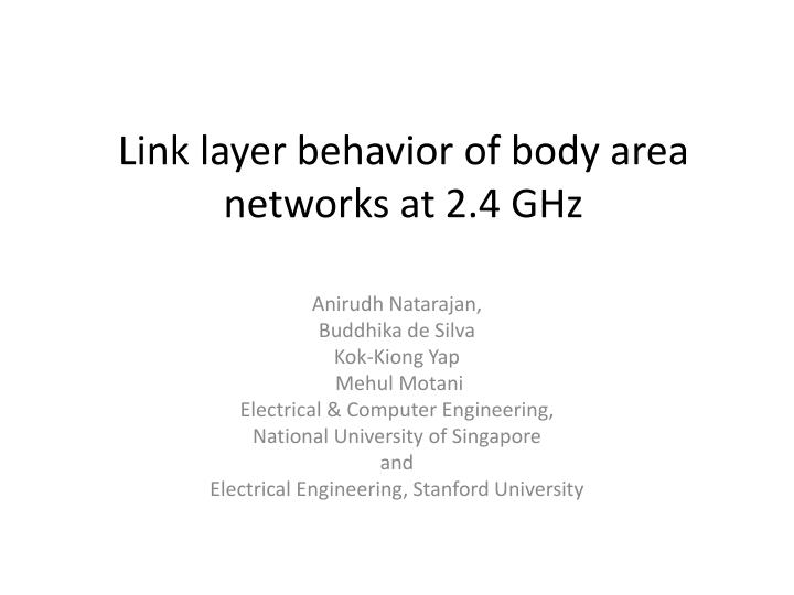 link layer behavior of body area networks at 2 4 ghz