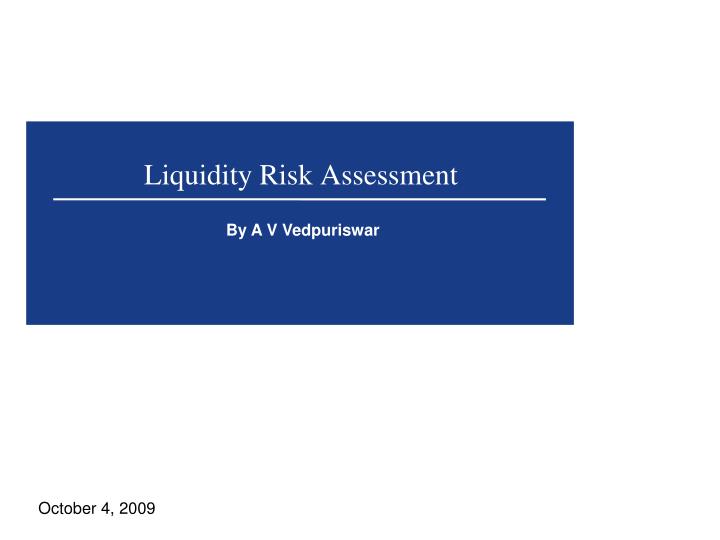 liquidity risk assessment