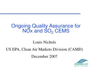 Ongoing Quality Assurance for NOx and SO 2 CEMS