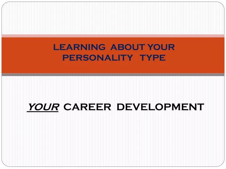 learning about your personality type