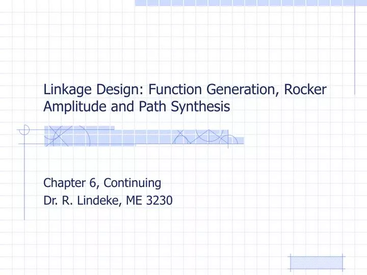 linkage design function generation rocker amplitude and path synthesis