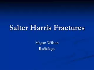 Salter Harris Fractures