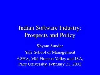 Indian Software Industry: Prospects and Policy