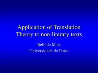 Application of Translation Theory to non-literary texts