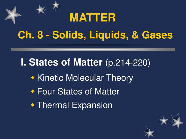 ch 8 solids liquids gases