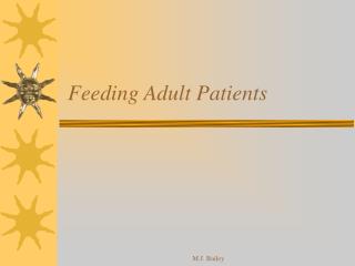 Feeding Adult Patients