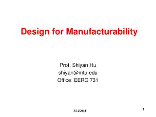 Design for Manufacturability