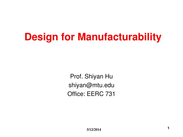 design for manufacturability