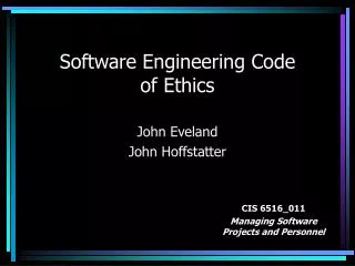 Software Engineering Code of Ethics