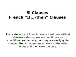 Si Clauses French “If…-then” Clauses