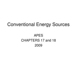 Conventional Energy Sources