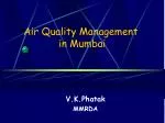 Air Quality Management in Mumbai - slide 1