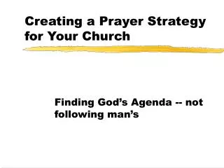 Creating a Prayer Strategy for Your Church