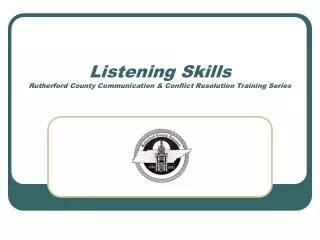 Listening Skills Rutherford County Communication &amp; Conflict Resolution Training Series