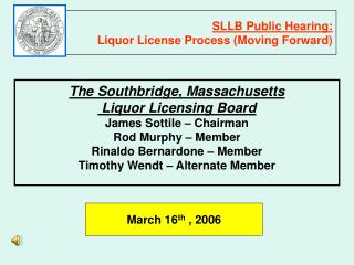 SLLB Public Hearing: Liquor License Process (Moving Forward)