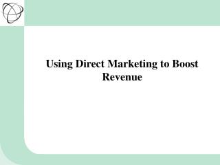 Using Direct Marketing to Boost Revenue