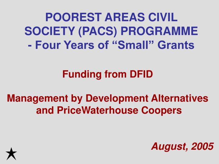poorest areas civil society pacs programme four years of small grants