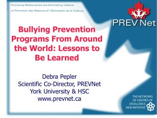 Bullying Prevention Programs From Around the World: Lessons to Be Learned
