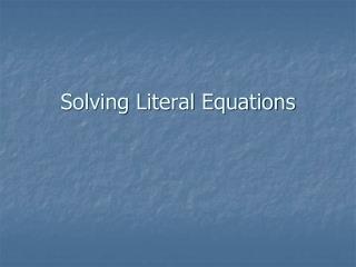 solving literal equations