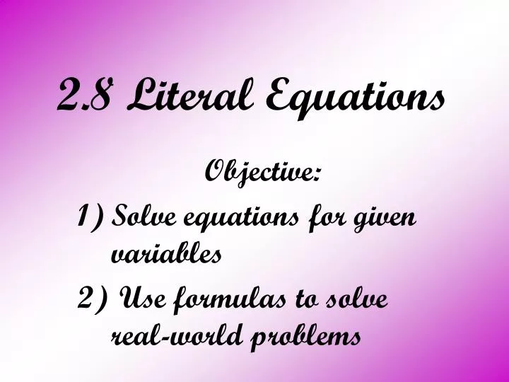 2 8 literal equations
