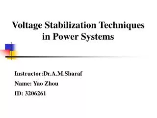 Voltage Stabilization Techniques in Power Systems
