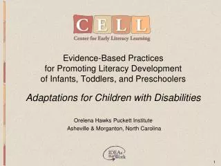 Evidence-Based Practices for Promoting Literacy Development of Infants, Toddlers, and Preschoolers