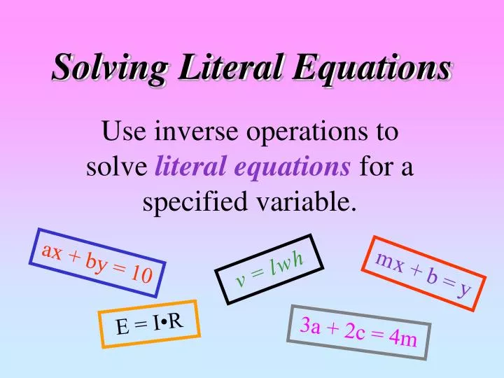 solving literal equations