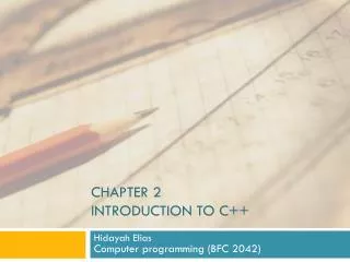 Chapter 2 introduction to C++