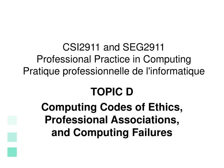 csi2911 and seg2911 professional practice in computing pratique professionnelle de l informatique