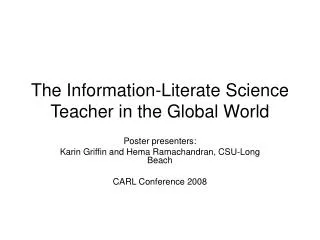 The Information-Literate Science Teacher in the Global World