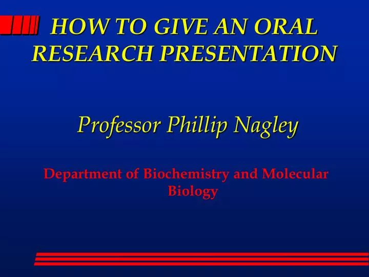 how to give an oral research presentation