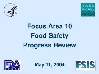 Focus Area 10 Food Safety Progress Review