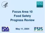 Focus Area 10 Food Safety Progress Review - slide 1