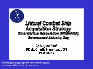 Littoral Combat Ship Acquisition Strategy Mine Warfare Association (MINWARA) Government Industry Day