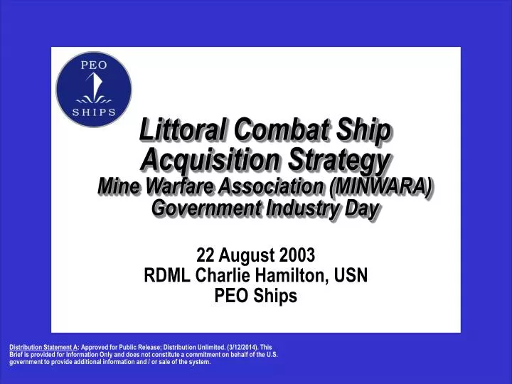 littoral combat ship acquisition strategy mine warfare association minwara government industry day