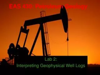 EAS 430: Petroleum Geology
