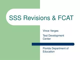 SSS Revisions &amp; FCAT